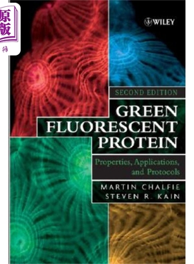 预售 绿色荧光蛋白 特性 应用与协议 Martin Chalfie 英文原版 Green Fluorescent Protein【中商原版】