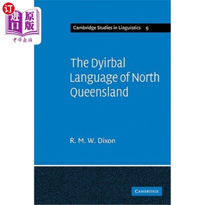 海外直订The Dyirbal Language of North Queensland 北昆士兰的迪尔巴尔语