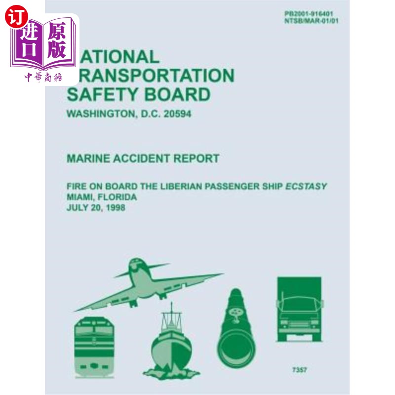 海外直订Marine Accident Report: Fire on Board the Liberian Passenger Report Ecstasy Miam 海上事故报告:利比里亚乘客