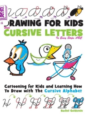 海外直订Drawing for Kids with Cursive Letters in Easy Steps ABC: Cartooning for Kids and 用简单的步骤为孩子画草书字