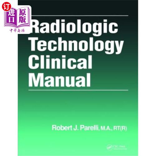 海外直订医药图书Radiologic Technology Clinical Manual 放射技术临床手册