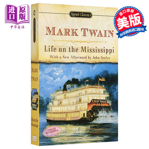 现货 【中商原版】密西西比河上的生活 英文原版 经典文学 Life on the Mississippi (Signet Classics) Mark Twain