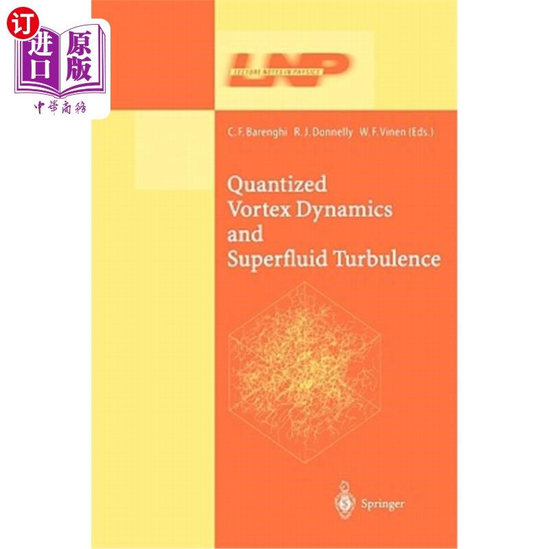海外直订医药图书Quantized Vortex Dynamics and Superfluid Turbulence 量化涡动力学与超流体湍流