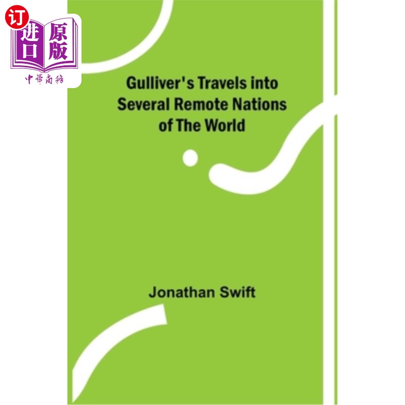 海外直订Gulliver's Travels into Several Remote Nations of the World 格列佛游记世界上几个遥远的国家