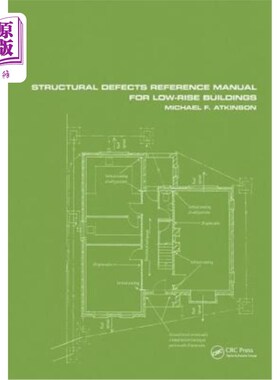 海外直订Structural Defects Reference Manual for Low-Rise Buildings 低层建筑结构缺陷参考手册