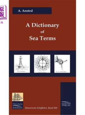海外直订A Dictionary of Sea Terms (1933) 航海术语词典(1933年)