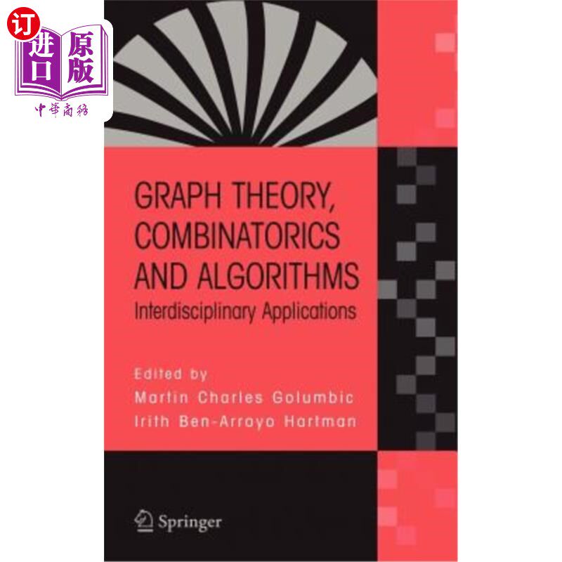 海外直订Graph Theory, Combinatorics and Algorithms: Interdisciplinary Applications 图论、组合数学和算法：跨学科应用