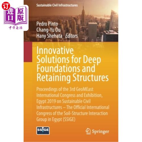 海外直订Innovative Solutions for Deep Foundations and Retaining Structures: Proceedings  深基础和挡土结构的创新解决