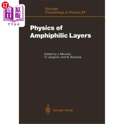 海外直订Physics of Amphiphilic Layers: Proceedings of the Workshop, Les Houches, France  两亲层物理学：研讨会论文集