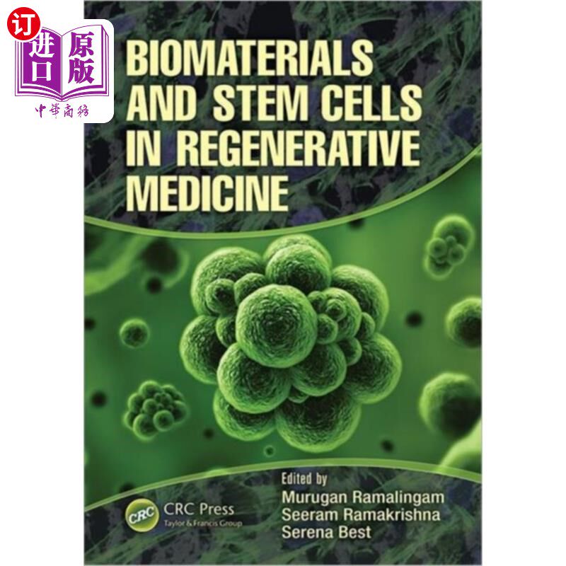 海外直订医药图书Biomaterials and Stem Cells in Regenerative Medicine 再生医学中的生物材料与干细胞