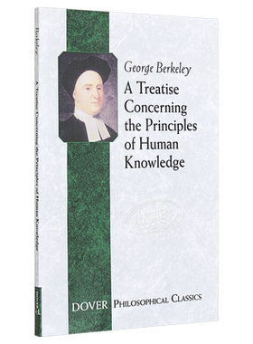 乔治·贝克莱：人类知识原理 英文原版 A Treatise Concerning the Principles of Human Knowledge【中商原版】