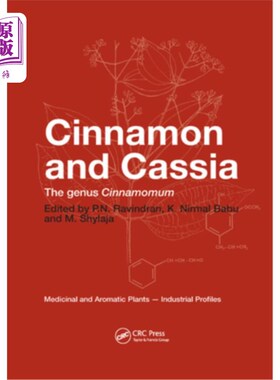 海外直订Cinnamon and Cassia: The Genus Cinnamomum 肉桂和桂皮:桂皮属