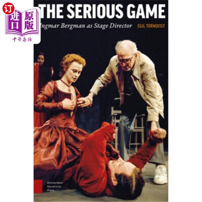 海外直订The Serious Game: Ingmar Bergman as Stage Director 《严肃游戏》:英格玛·伯格曼担任舞台导演