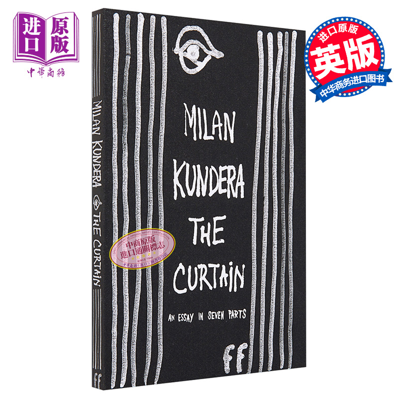 现货 米兰 昆德拉 帷幕 随笔集 昆德拉作品 英文版 英文原版 The Curtain An essay in seven Milan Kundera 文学 书【中商原版】