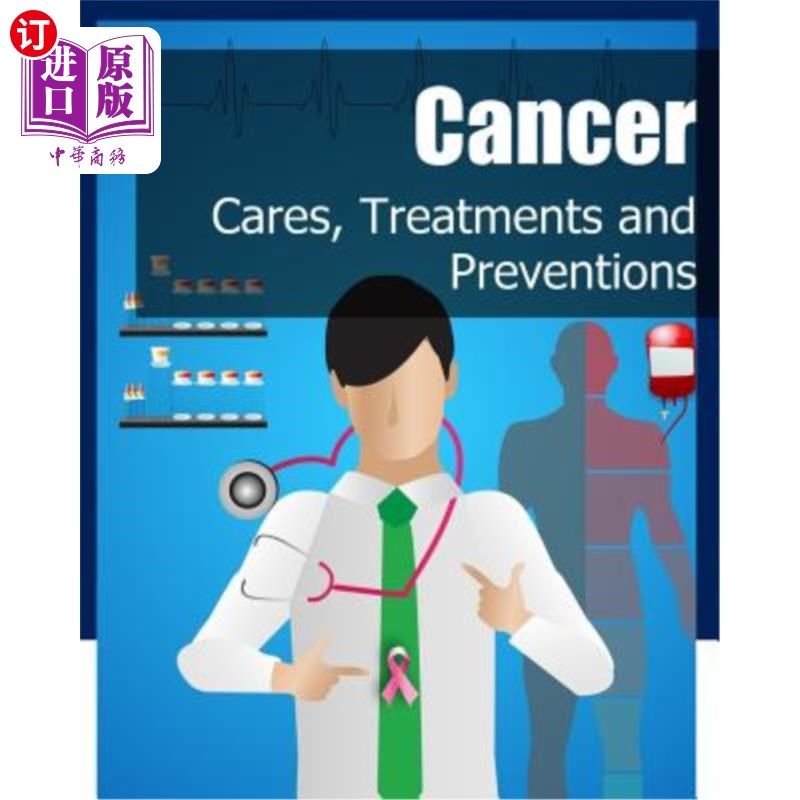 海外直订医药图书Cancer: Cares, Treatments and Preventions 巨蟹座:关心、治疗和预防