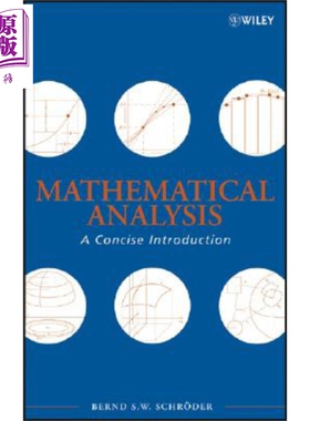 现货 数学分析概论 英文原版  Mathematical Analysis A Concise Introduction Bernd Schroder Wiley 【中华商务】