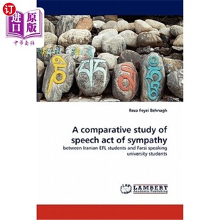 海外直订A Comparative Study of Speech Act of Sympathy 同情言语行为比较研究