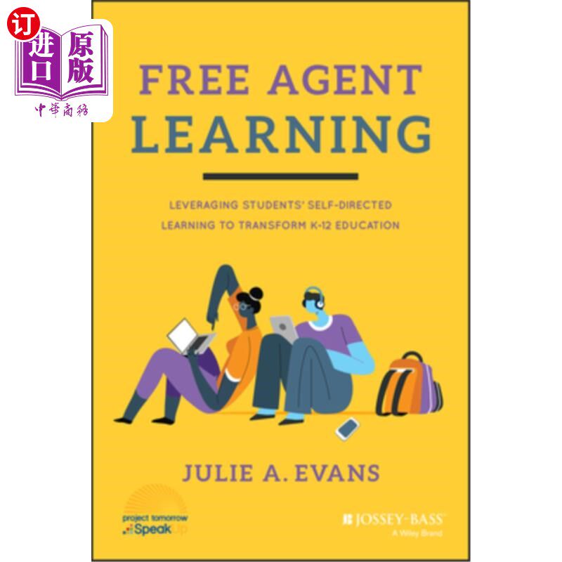 海外直订Free Agent Learning: Leveraging Students' Self-Directed Learning to Transform K- 自由代理学习:利用学生的自
