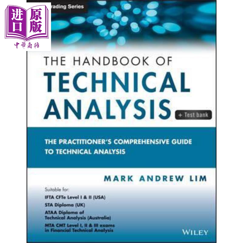 现货 The Handbook Of Technical Analysis Testbank 英文原版 技术分析 网站手册 Mark Andrew Lim【中商原版】