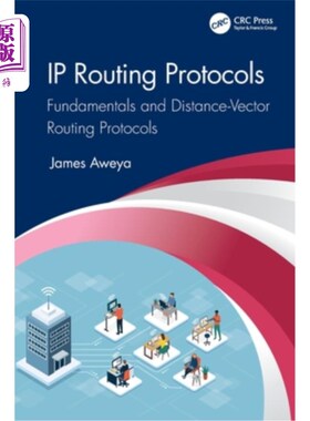 海外直订IP Routing Protocols: Fundamentals and Distance-Vector Routing Protocols IP路由协议：基本原理和距离向量路由