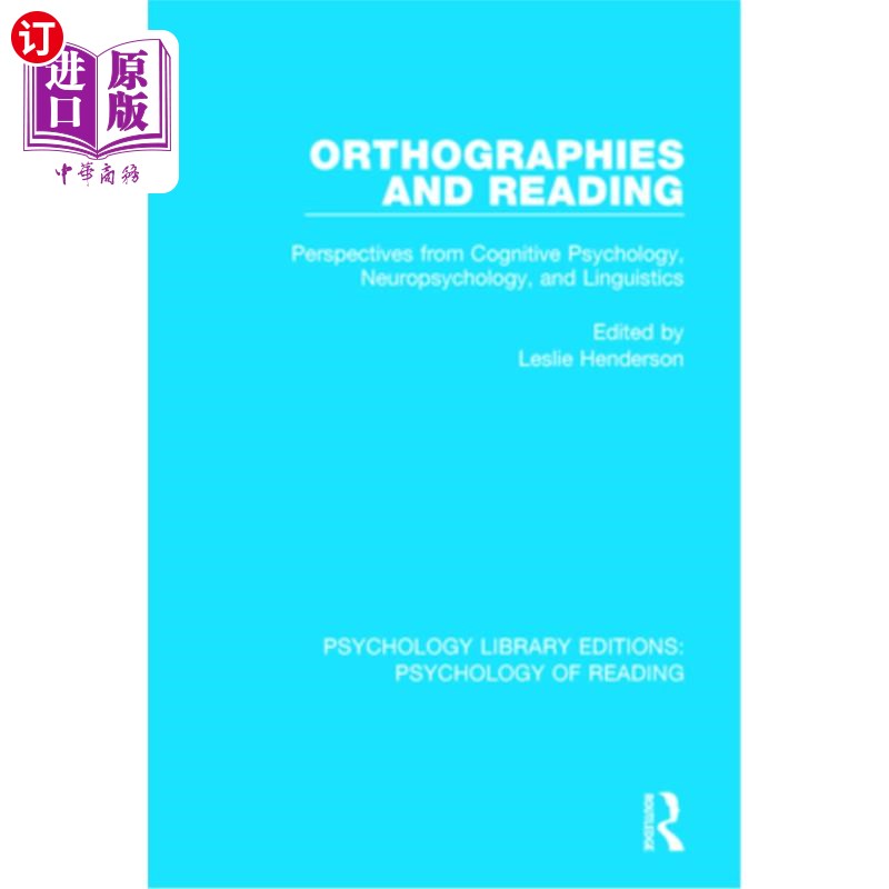 海外直订Orthographies and Reading: Perspectives from Cognitive Psychology, Neuropsycholo 正字法与阅读:认知心理学、