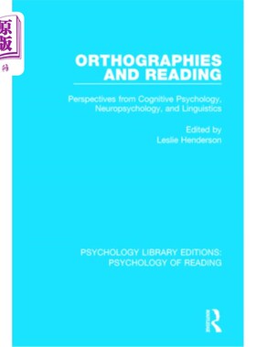 海外直订Orthographies and Reading: Perspectives from Cognitive Psychology, Neuropsycholo 正字法与阅读:认知心理学、