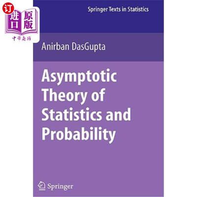 海外直订Asymptotic Theory of Statistics and Probability 统计与概率的渐近理论