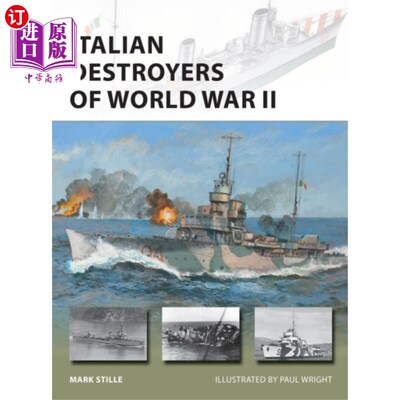 海外直订Italian Destroyers of World War II 二战时期的意大利驱逐舰