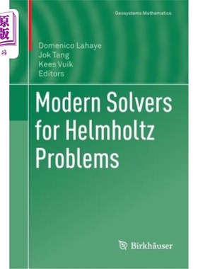 海外直订Modern Solvers for Helmholtz Problems 赫尔姆霍兹问题的现代求解器
