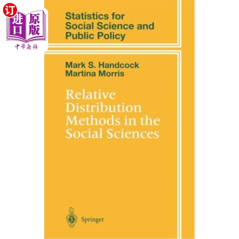 海外直订Relative Distribution Methods in the Social Sciences 社会科学中的相对分布方法