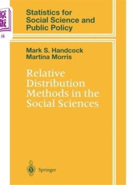 海外直订Relative Distribution Methods in the Social Sciences 社会科学中的相对分布方法