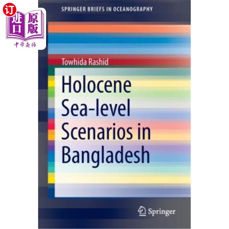海外直订Holocene Sea-Level Scenarios in Bangladesh 孟加拉国全新世海平面情景