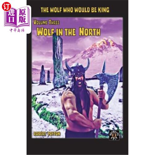 海外直订Wolf in the North: The Wolf Who Would be King Vol 3 北境之狼:即将成为国王的狼卷3
