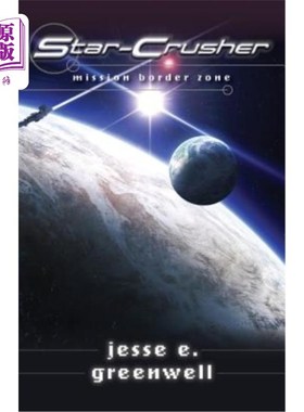海外直订Star-Crusher: Mission Border Zone 星际破碎机：任务边界区