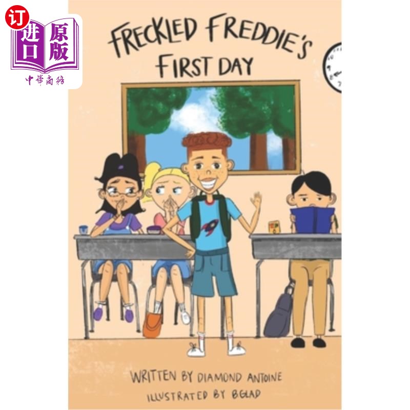 海外直订Freckled Freddie's First Day 弗雷迪 首天脸上有雀斑