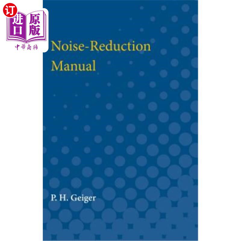 海外直订Noise-Reduction Manual 降噪手册
