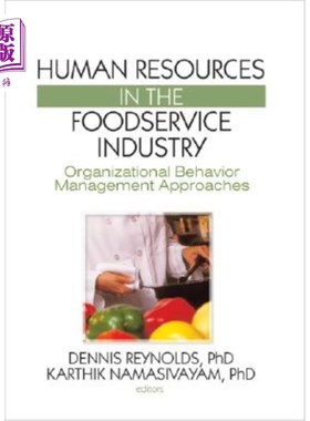 海外直订Human Resources in the Foodservice Industry: Organizational Behavior Management  餐饮服务业人力资源:组织行