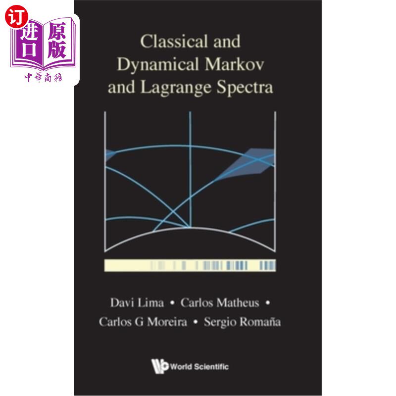 海外直订Classical and Dynamical Markov and Lagrange Spectra: Dynamical, Fractal and Arit 经典和动力学马尔可夫和拉格