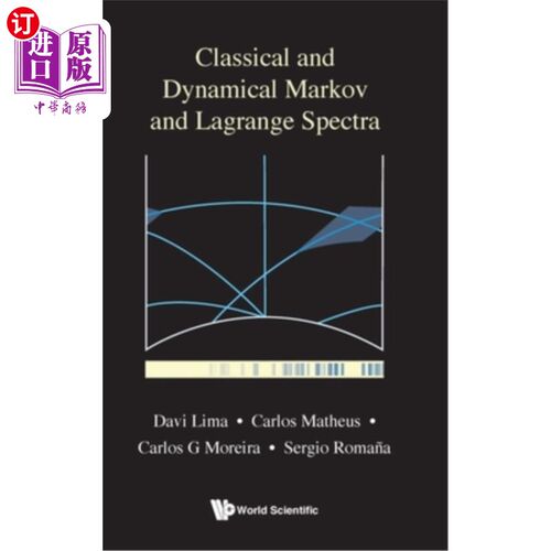 海外直订Classical and Dynamical Markov and Lagrange Spectra: Dynamical, Fractal and Arit 经典和动力学马尔可夫和拉格