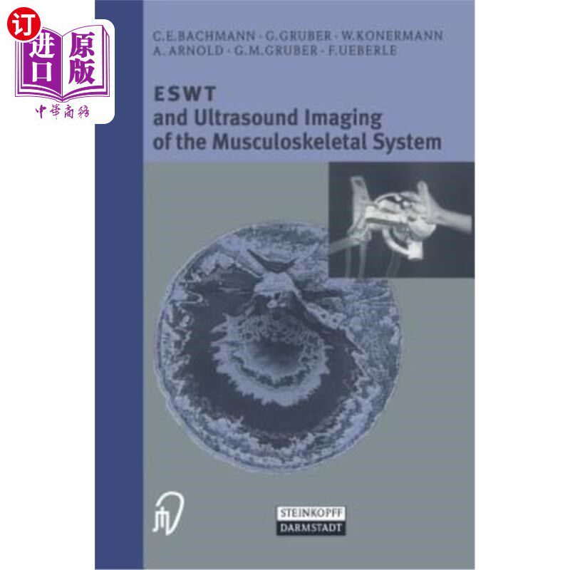 海外直订医药图书Eswt and Ultrasound Imaging of the Musculoskeletal System 肌肉骨骼系统的Eswt和超声成像