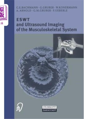 海外直订医药图书Eswt and Ultrasound Imaging of the Musculoskeletal System 肌肉骨骼系统的Eswt和超声成像