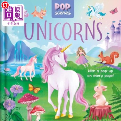海外直订Pop Scenes: Unicorns: With a Pop-Up on Every Page 流行场景：独角兽：每一页都有一个弹出窗口