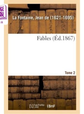 海外直订法语 Fables. Tome 2 寓言。第二册