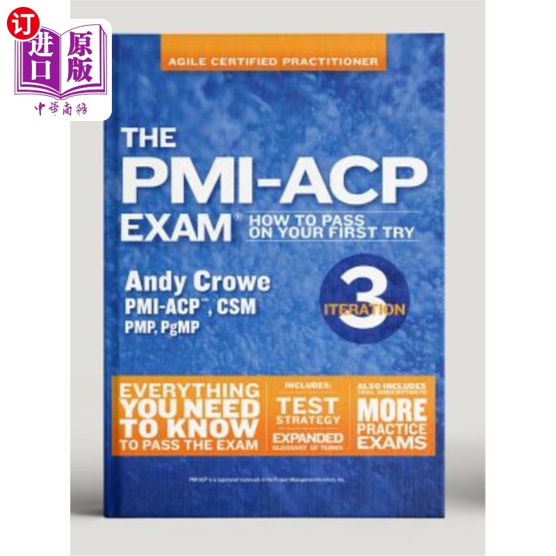 海外直订The Pmi-Acp Exam: How to Pass on Your First Try, Iteration 3 Pmi Acp考试:如何通过你的第一次尝试,迭代3