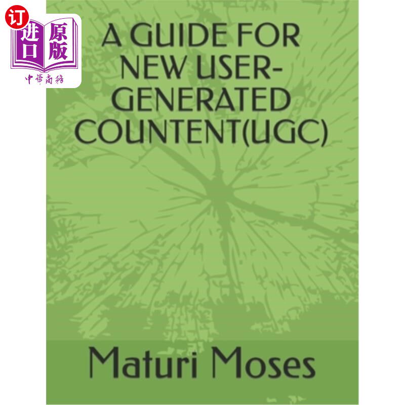 海外直订A Guide for New User-Generated Countent(ugc) 新用户生成内容指南