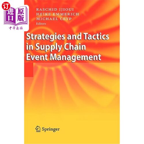 海外直订Strategies and Tactics in Supply Chain Event Management 供应链事件管理的策略与策略