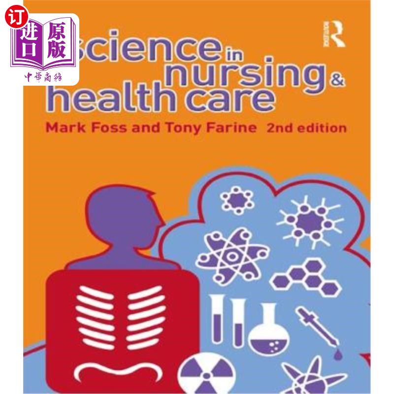 海外直订医药图书Science in Nursing and Health Care 护理与保健科学“,