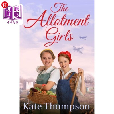 海外直订The Allotment Girls 分配女孩