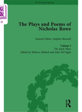 海外直订The Plays and Poems of Nicholas Rowe, Volume I: The Early Plays 尼古拉斯·罗的戏剧和诗歌，首卷:早期戏剧