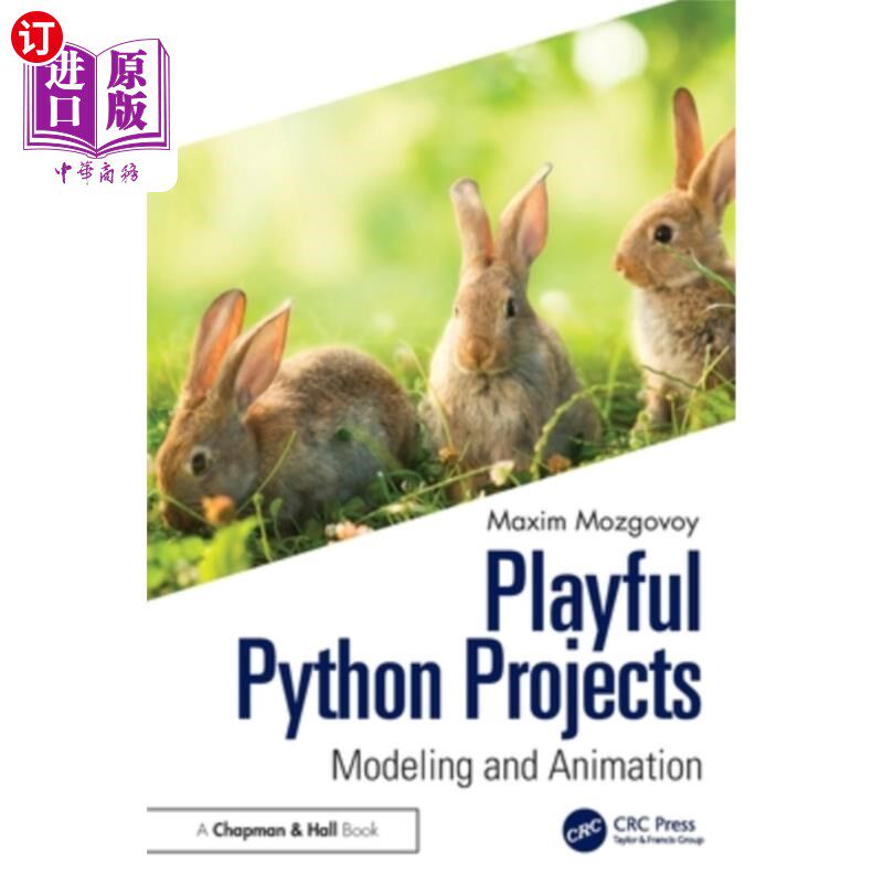 海外直订Playful Python Projects: Modeling and Animation Playful Python Projects: Modeling and Animation